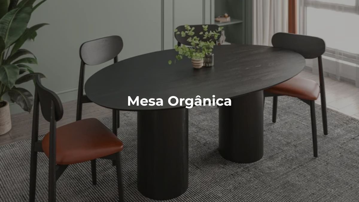mesa organica em sala